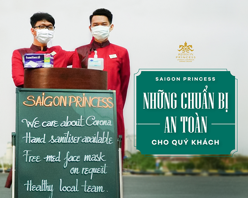 Saigon Princess & Safety Preparations For You