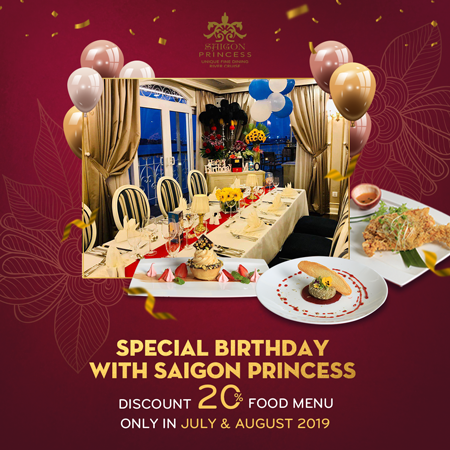 SPECIAL BIRTHDAY WITH SAIGON PRINCESS