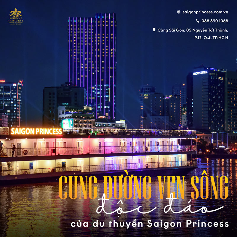 Discover the most expensive riverside route on Saigon Princess cruise